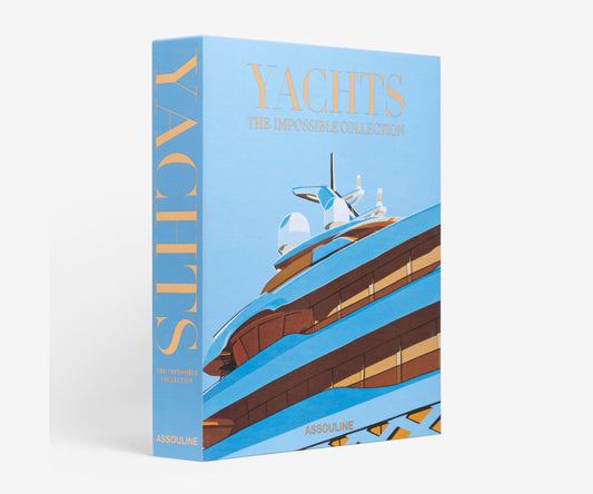 Yachts: The Impossible Collection