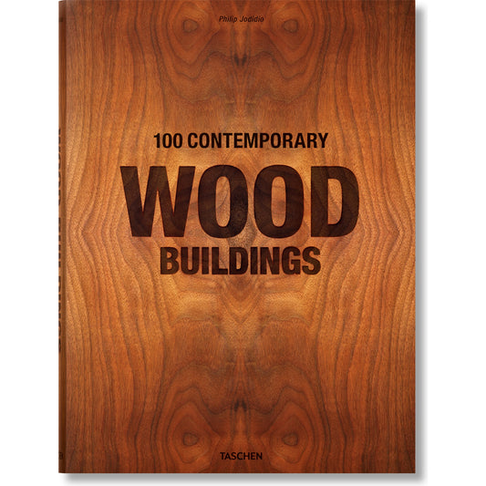 100 Contemporary Wood Buildings