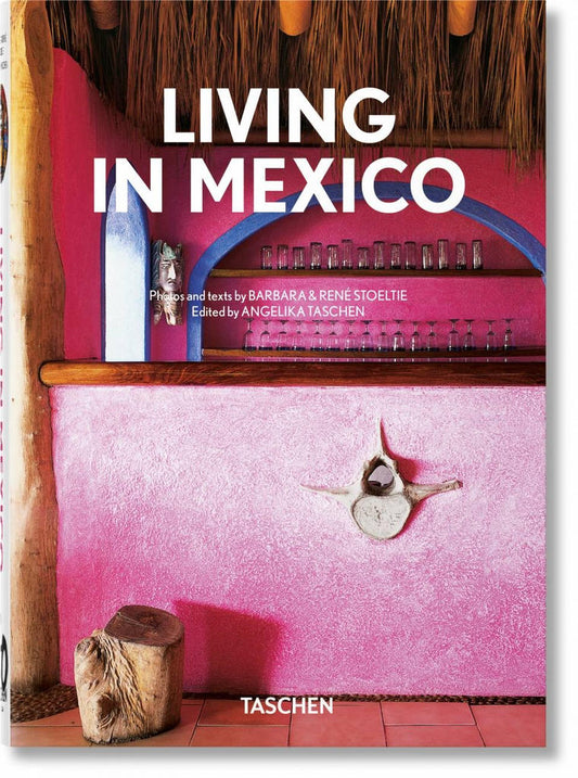 Living in Mexico, 40th Edition Book